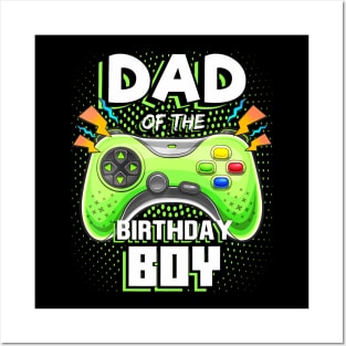 Dad Of The Birthday Boy Matching Video Gamer Birthday Party Posters and Art